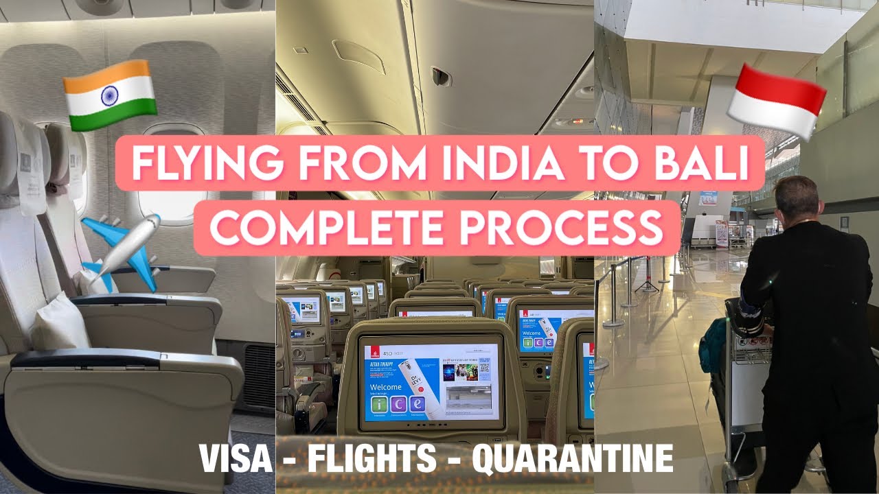 ✈️ INDIA TO BALI 🇮🇩 Visa, Flights, Quarantine (Everything you need to know)