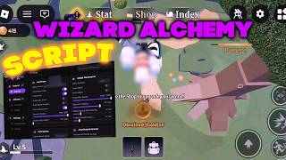[FREE] Wizard Alchemy Script | Auto Farm Mobs, Instant Kill, Auto Quests & More