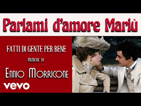 Ennio Morricone - Parlami d'Amore Mariu' (Dal Film Divina Creatura) ft. Edda Dell'Orso