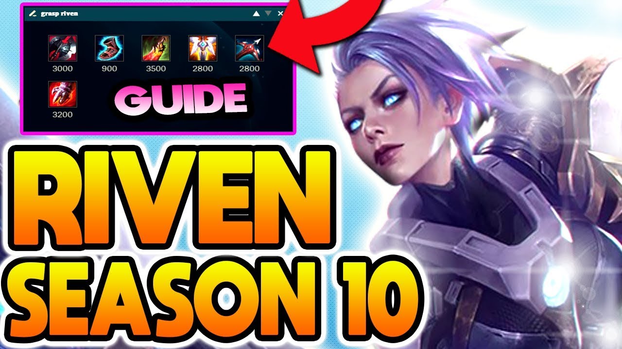THE BEST RIVEN BUILD FOR SEASON 10! | Season 10 Riven Guide - YouTube