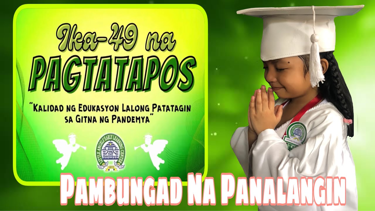 PAMBUNGAD NA PANALANGIN | GRADUATION OPENING PRAYER | ELYSSA’S WORLD