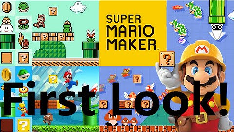 Super Mario Maker - Very First Look & First Small Course (HD)