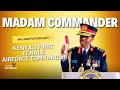 MADAM COMMANDER: Kenya