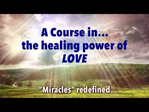 A Course in Miracles or LOVE