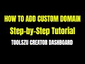 How to Add a Custom Domain in Toolszu Creator Dashboard (Step-by-Step Tutorial)