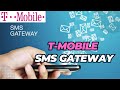 All what you need to know about T Mobile sms gateway