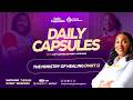 The Ministry Of Healing Part 1 Daily Capsules With Lady Mercy