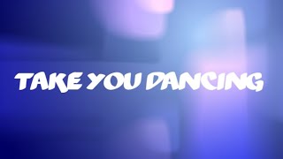 Take You Dancing - Jason Derulo (Lyrics)