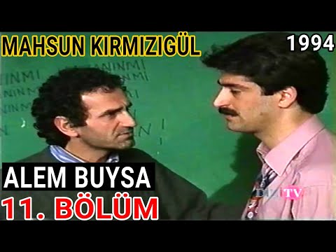 ALEM BUYSA DİZİSİ 11. BÖLÜM FULL | MAHSUN KIRMIZIGÜL - İPEK GÜMÜŞOĞLU - CANSEL ÖZZENGİN (1994)