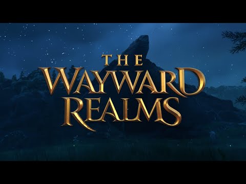 The Wayward Realms - A Lullaby - Trailer