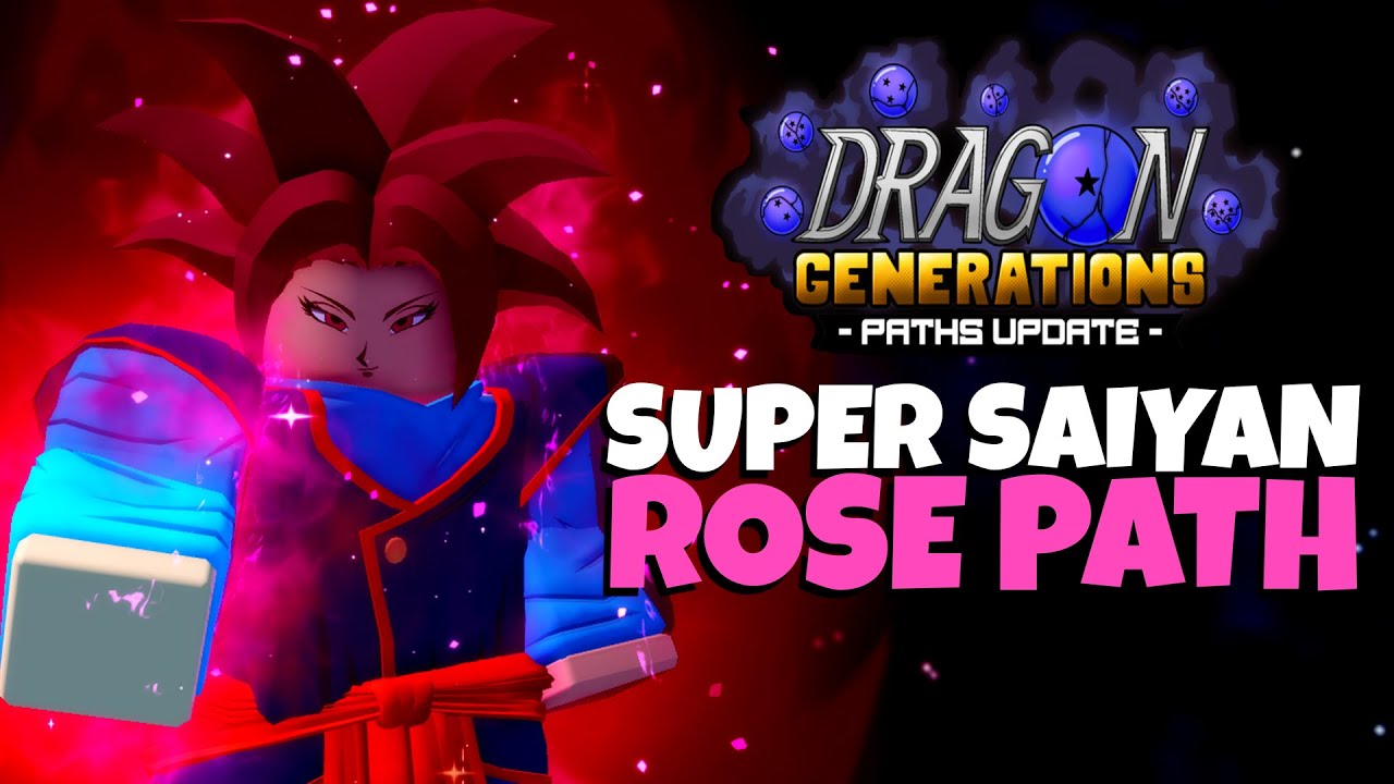 How To Get Super Saiyan Rose Path & Fastest Way To Get To 850 | Dragon Generations