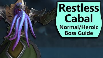 Restless Cabal Guide - Normal and Heroic Restless Cabal Crucible of Storms Boss Guide