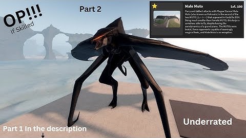 How Powerful Is MAX MALE MUTO? (Remodeled) (Part 2) - Roblox Kaiju Universe