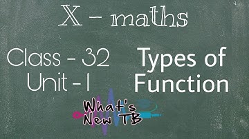 Class - 32 | 10th Maths | UNIT -1 | Types of Function - By Nivetha Bharathi