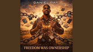 Freedom Was Ownership