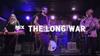 The MIX Meets The Long War