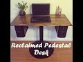 Reclaimed Pedestal Desk Reclaimed Pedestal Desk