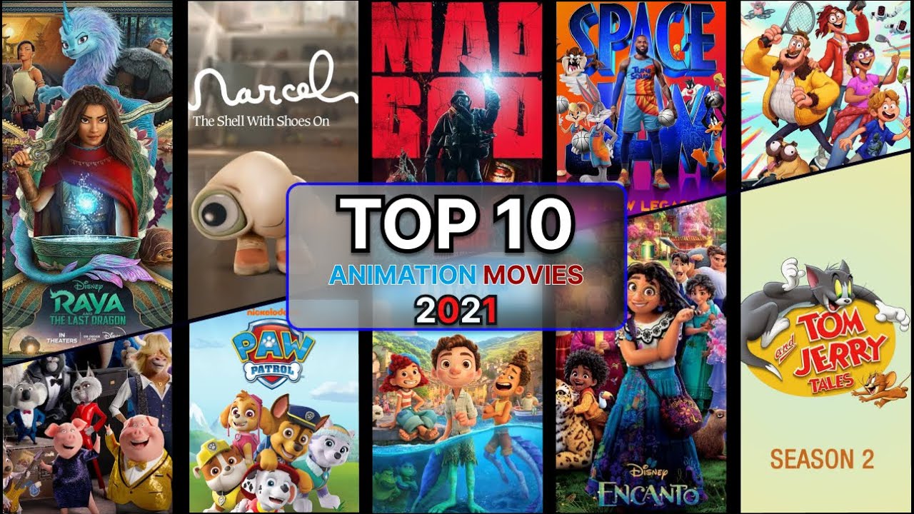 Top 10 Animation Movies 2021.. - YouTube