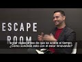 Entrevistando al Director de Escape Room