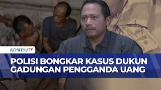 Modus Penipuan Penggandaan Uang, Dukun Gadungan di Jaksel Raup Rp75 Juta dari Korban | GP