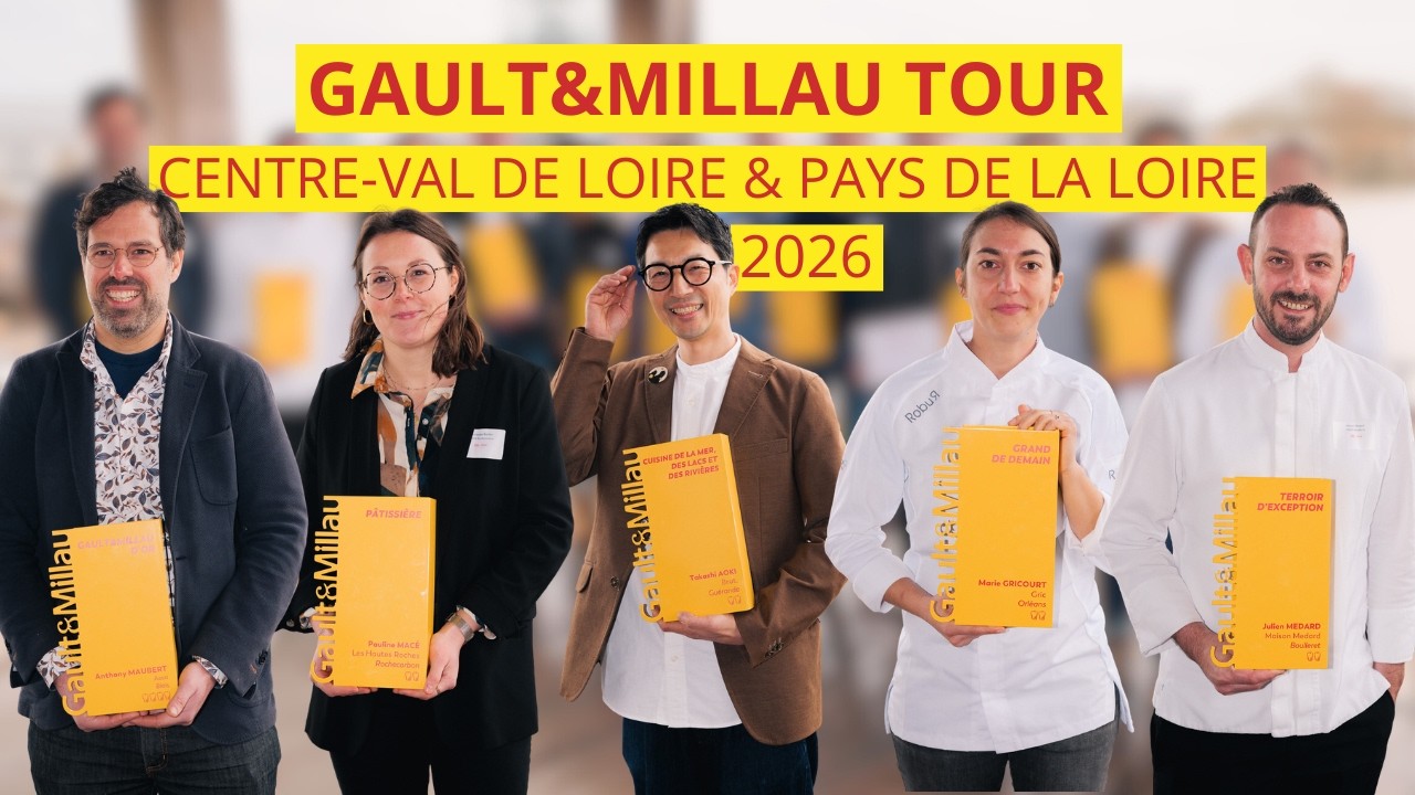 Gault&Millau Tour Centre-Val de Loire & Pays de la Loire 2026