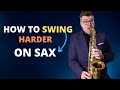 How to swing on sax  4 tips for better style