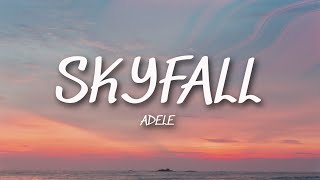 Adele - Skyfall (Lyrics)