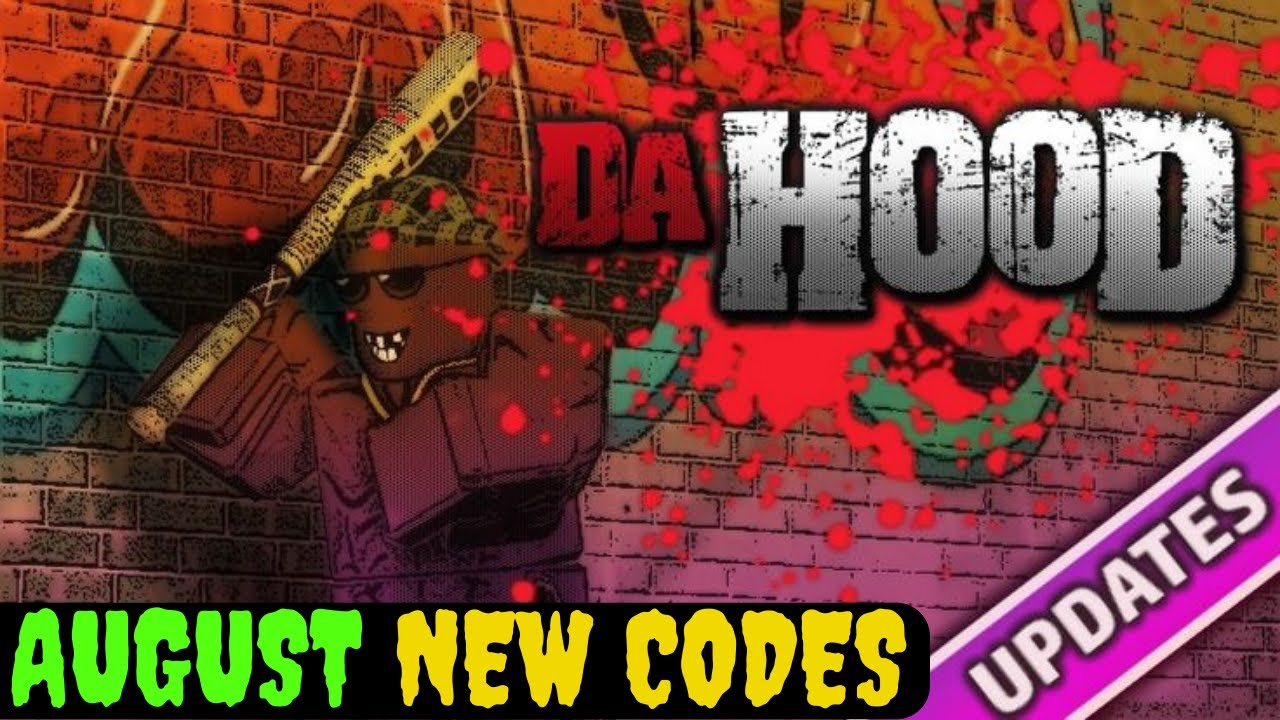 New August* Da Hood Codes Roblox Da Hood Codes 2022 Da Hood Codes