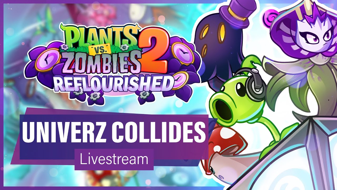 pvz 2 in a alternate universe : r/PlantsVSZombies