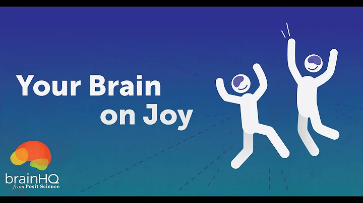 Your Brain on Joy