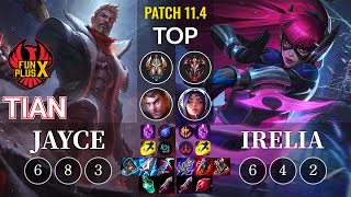 FPX Tian Jayce vs Irelia Top - KR Patch 11.4