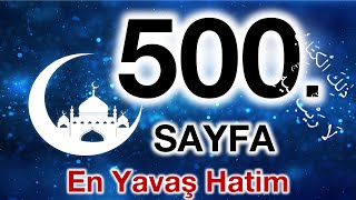 Kuran 500. sayfa / Casiye suresi 3. sayfa / yavaş okuyuş 25. cüz 500. sayfa