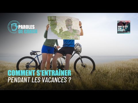 Vidéo: Comment continuer à faire du vélo et garder la forme pendant les vacances