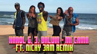 Karol G, J. Balvin - Mi Cama (Remix) ft. Nicky Jam Remix - Zumba®Choreo Siddy with ZFriends