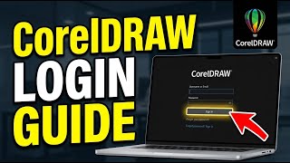 How to login to CorelDRAW - Full Guide