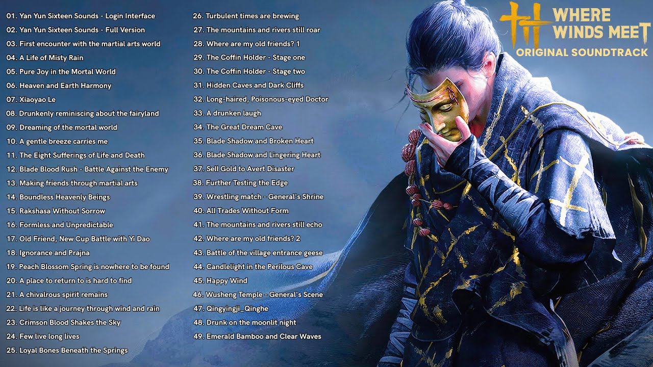 Where Winds Meet – Full Original Soundtrack Album (Beautiful & Emotional OST)