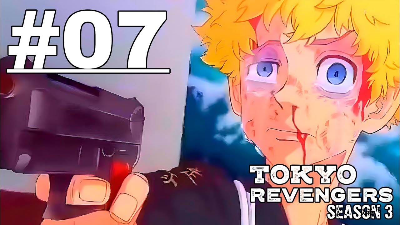 Anime (Yuri) on X: Tokyo Revengers Season 3 TENJIKU ARC Episode 7 Turn  the tide Preview!!!  / X