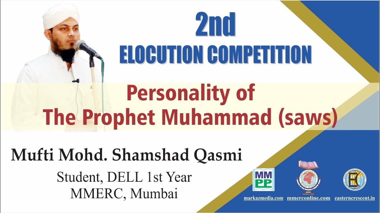 Muhammad Saws Personality of Prophet Muhammad (saws) | By Mufti Mohammad Shamshad ...