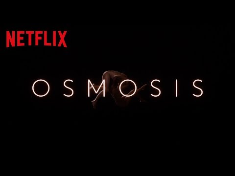 Osmosis | Bande-annonce | Netflix France