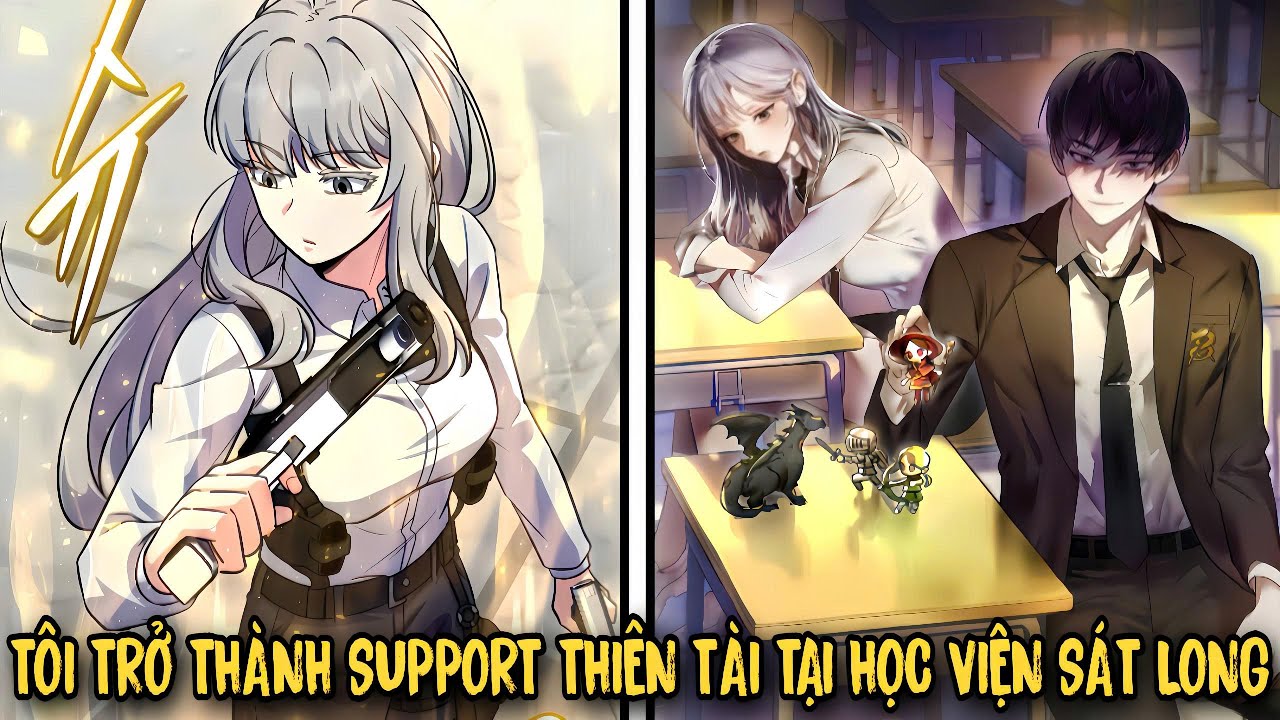 Xuyên Vào Game, Tôi Trở Thành Support Thiên Tài Tại Học Viện Sát Long - P1 | Review Manhwa Mới