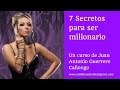 7 Secretos para ser millonario - 1a parte del curso [Consejos ganar dinero]