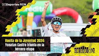 Vuelta de la Juventud 2024 Yonatan Castro triunfa en la tercera etapa, Molina lidera la general