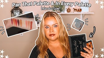 Pan That Palette 2022  & Pan In Every Palette | Project Pan Introduction