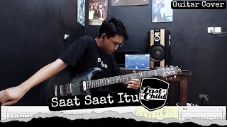 Last Child - Saat Saat Itu | Guitar Cover   Screen Tabs