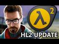 NEW Half Life 2 Update CHANGES EVERYTHING