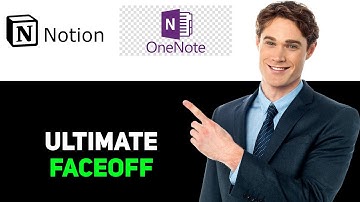 Notion vs Onenote  Which is Better 2025