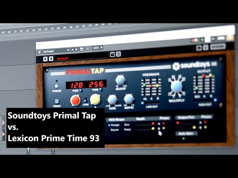 Soundtoys Primal Tap vs. Lexicon Prime Time 93: Is the plugin just as good?