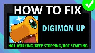 حل مشكلة توقف تطبيق DIGIMON UP عن العمل أو عدم فتحه على أندرويد screenshot 3