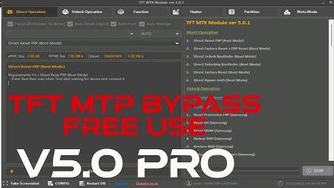 TFT MTP Bypass Tool 5.0.0 Pro (Emergency Mode FRP Reset One-Click)