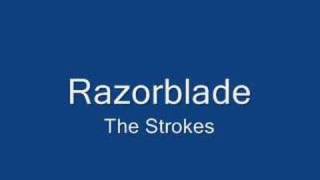 Razorblade - The Strokes chords